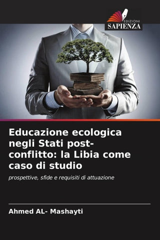 Educazione ecologica negli Stati post-conflitto: la Libia come caso di studio