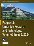 Progress in Landslide Research and Technology, Volume 3 Issue 2, 2024