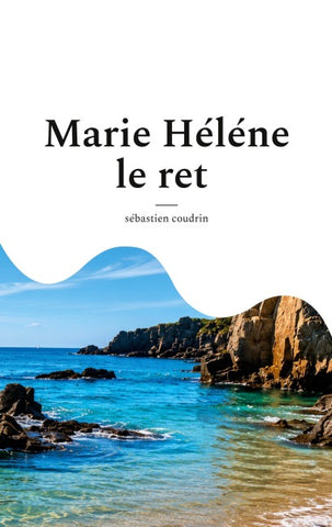 Marie Héléne le ret