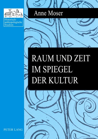 Raum und Zeit im Spiegel der Kultur