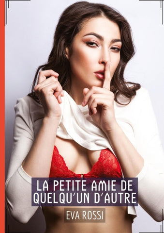 La Petite Amie de quelqu'un d'autre