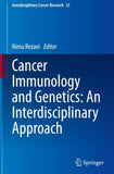 Cancer Immunology and Genetics: An Interdisciplinary Approach