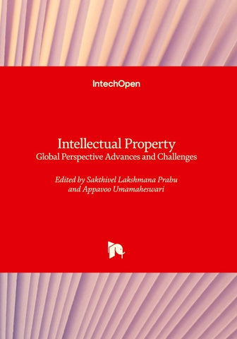 Intellectual Property - Global Perspective Advances and Challenges
