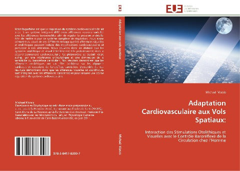 Adaptation Cardiovasculaire aux Vols Spatiaux: