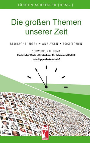 Die großen Themen unserer Zeit • 33. Ausgabe