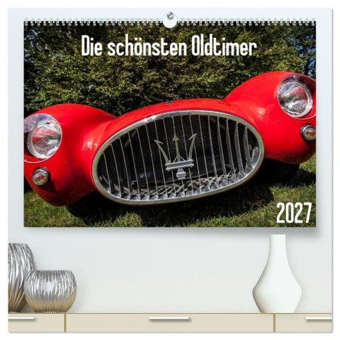 Die schönsten Oldtimer 2027 (hochwertiger Premium Wandkalender 2027 DIN A2 quer), Kunstdruck in Hochglanz