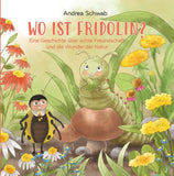 WO IST FRIDOLIN?