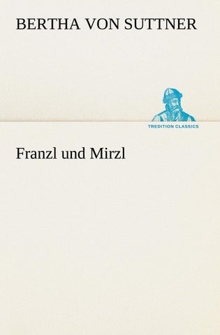 Franzl und Mirzl