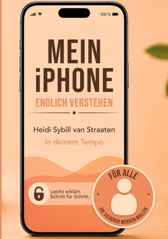 Mein iPhone endlich verstehen (1)