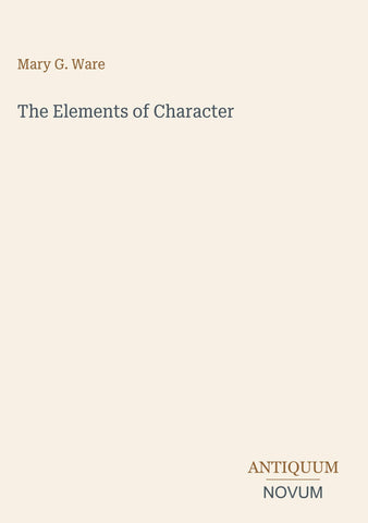 The Elements of Character