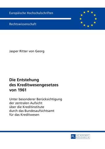 Die Entstehung des Kreditwesengesetzes von 1961