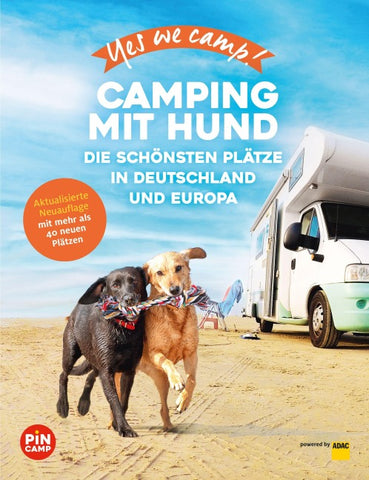 Yes we camp! Camping mit Hund