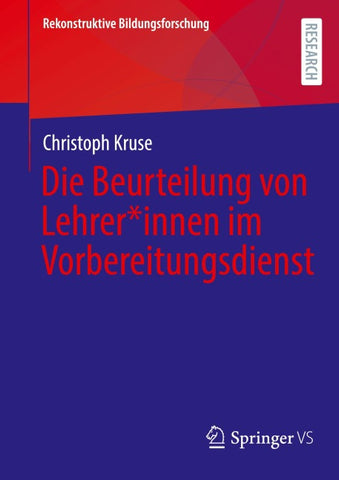 Die Beurteilung von Lehrer*innen im Vorbereitungsdienst