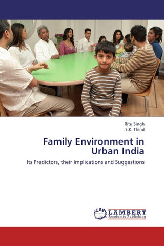 Family Environment in Urban India