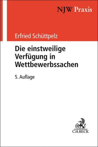 Die einstweilige Verfügung in Wettbewerbssachen