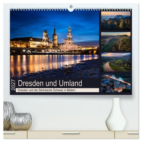 Dresden und Umland (hochwertiger Premium Wandkalender 2027 DIN A2 quer), Kunstdruck in Hochglanz