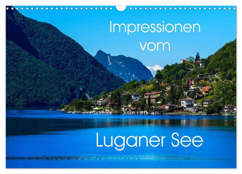 Impressionen vom Luganer See (Wandkalender 2027 DIN A3 quer), CALVENDO Monatskalender