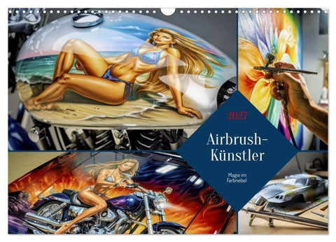 Airbrush-Künstler (Wandkalender 2027 DIN A3 quer), CALVENDO Monatskalender