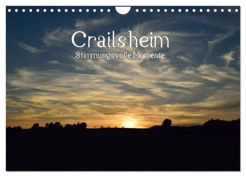 Crailsheim - Stimmungsvolle Momente (Wandkalender 2026 DIN A4 quer), CALVENDO Monatskalender