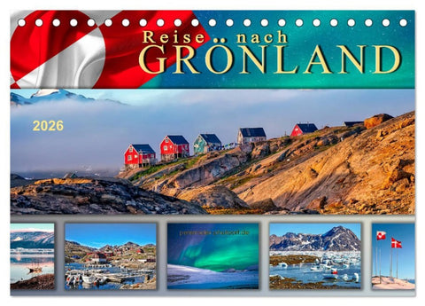Reise nach Grönland (Tischkalender 2026 DIN A5 quer), CALVENDO Monatskalender