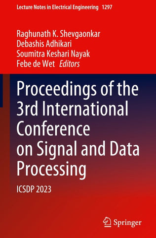 Proceedings of the 3rd International Conference on Signal and Data Processing