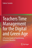 Teachers Time Management for the Digital and Green Age