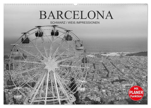 Barcelona Schwarz / Weiß Impressionen (Wandkalender 2026 DIN A2 quer), CALVENDO Monatskalender