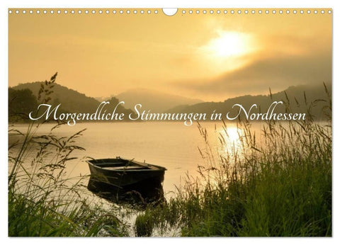 Morgendliche Stimmungen in Nordhessen (Wandkalender 2027 DIN A3 quer), CALVENDO Monatskalender