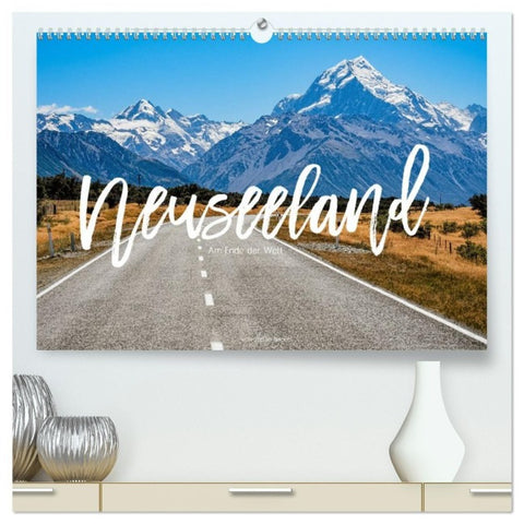 Neuseeland - Am Ende der Welt (hochwertiger Premium Wandkalender 2027 DIN A2 quer), Kunstdruck in Hochglanz