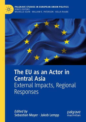 The EU as an Actor in Central Asia