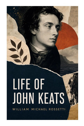 Life of John Keats