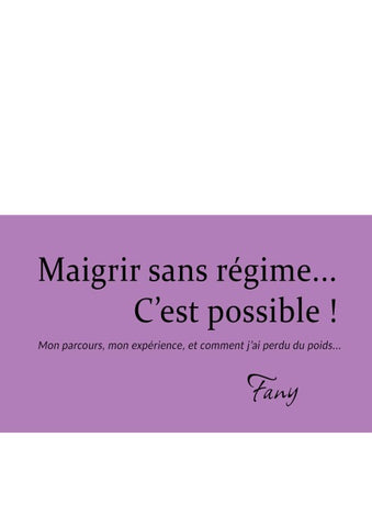Maigrir sans régime... C'est possible!