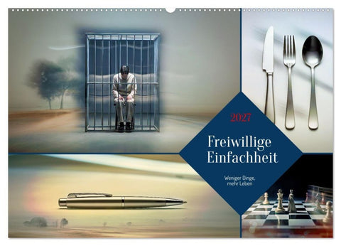 Freiwillige Einfachheit (Wandkalender 2027 DIN A2 quer), CALVENDO Monatskalender