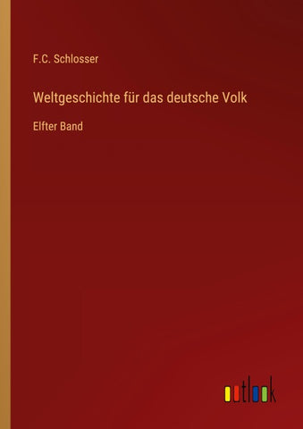 Weltgeschichte für das deutsche Volk