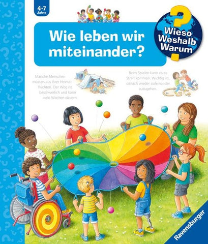 Wieso? Weshalb? Warum? Band 44 - Wie leben wir miteinander?