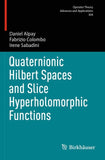 Quaternionic Hilbert Spaces and Slice Hyperholomorphic Functions