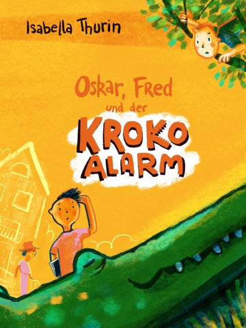 Oskar, Fred und der Kroko-Alarm