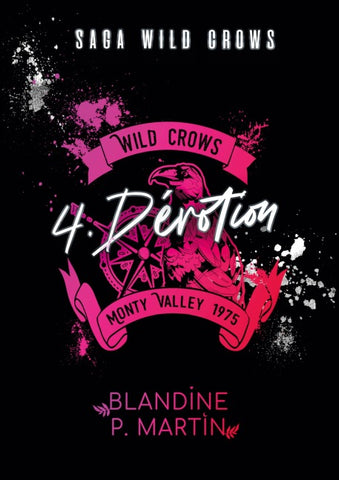 Wild Crows - 4. Dévotion