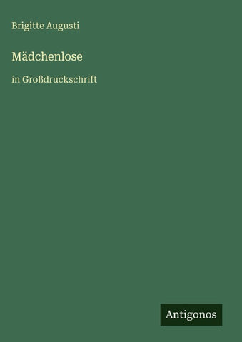 Mädchenlose