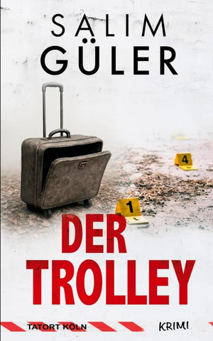 Der Trolley - Tatort Köln