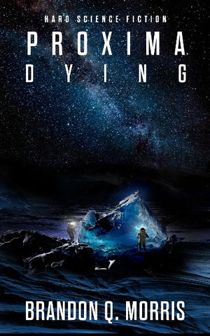 Proxima Dying