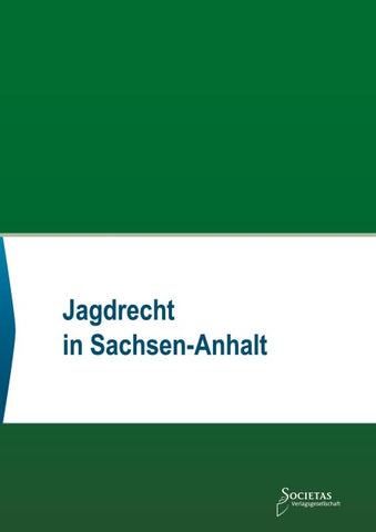 Jagdrecht in Sachsen-Anhalt