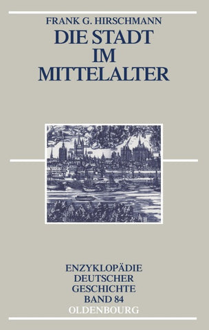 Die Stadt im Mittelalter