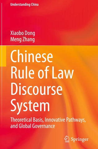 Chinese Rule of Law Discourse System