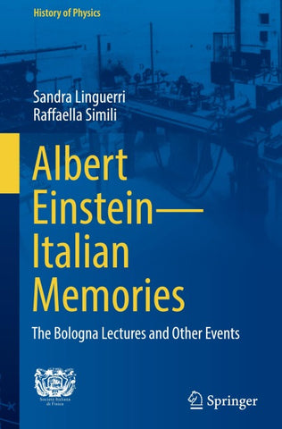 Albert Einstein—Italian Memories