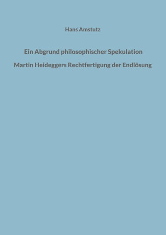 Ein Abgrund philosophischer Spekulation