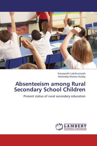Absenteeism among Rural Secondary School Children