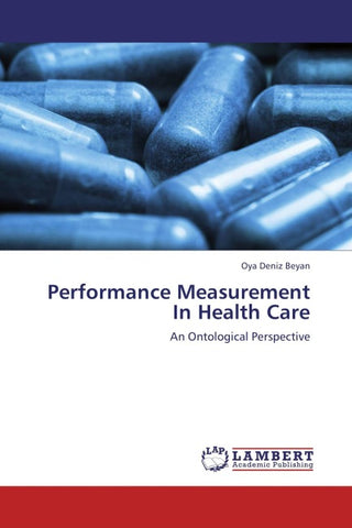 Performance Measurement In Health Care