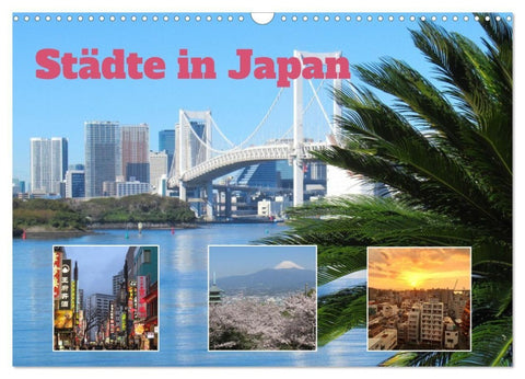 Städte in Japan (Wandkalender 2027 DIN A3 quer), CALVENDO Monatskalender