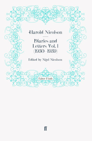 Diaries and Letters Vol. 1 (1930-1939)
